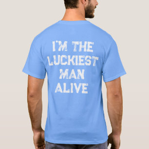 T-shirt Homme le plus chanceux de la planète