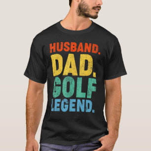T-shirt Homme mari papa Golf Legend Fête des pères de golf