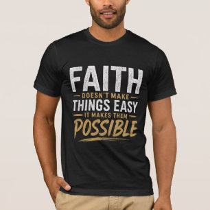 T-shirt homme modèle Ayez foi en Dieu