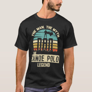T-shirt Homme Mythe Légende Papa Canoe Polo Joueur Extraor