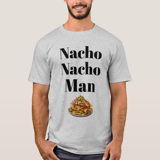 T-shirt homme Nacho Nacho (Devant)