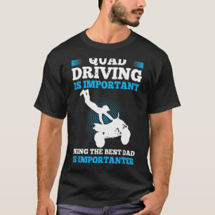 T-shirt Homme Quad Conduire Est Important Être Le Meilleur