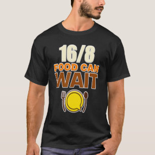 T-shirt Hommes 168 Aliments Peuvent Attendre Nutrit De Jeû