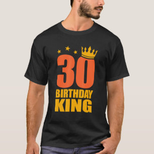 T-shirt Hommes 30 Anniversaire Roi Trente 30 Ans