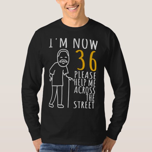 T-shirt Hommes 36e anniversaire Pour lui Je suis maintenan (Devant)