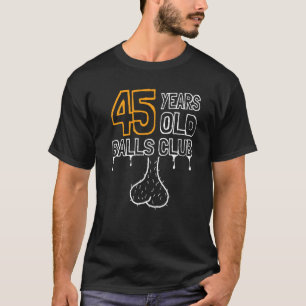 T-shirt Hommes 45e anniversaire Old Balls Club 45 ans d'Aw