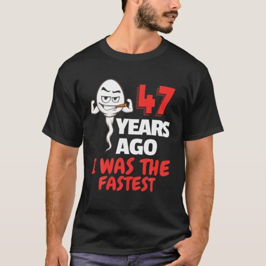 T-shirt Hommes 47E Anniversaire Sperm Gag. 47 Ans De Génia (Devant)