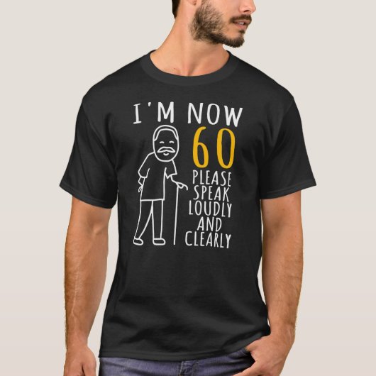 T-shirt Hommes 60e anniversaire Pour lui, j'ai maintenant (Devant)