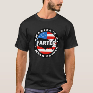 T-shirt Hommes Amérique 1 Farter Je veux dire Père nous Dr