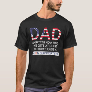 T-shirt Hommes Biden Papa Joyeux Fête des Pères Peu import
