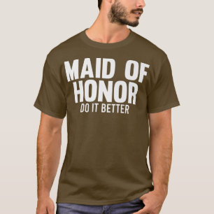 T-shirt Hommes bonne d'honneur faites-le mieux l'équipe de