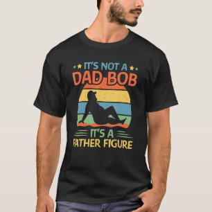 T-shirt Hommes Ce n'est pas un papa Bod C'est un père Figu