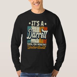 T-shirt Hommes C'est Une Histoire De Darrell Que Vous Ne C