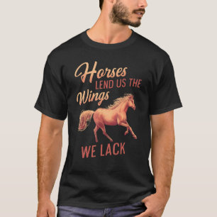T-shirt Hommes Chevaux Nous Prêtent Les Ailes Nous Manquen