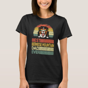 T-shirt Hommes Cool Best Bernese Mountain Papa Jamais Père