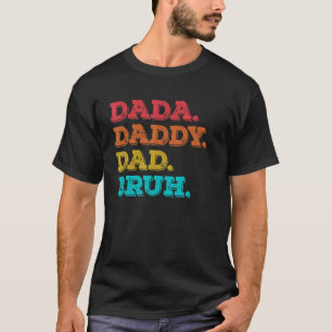 T-shirt Hommes Dada Papa Papa Bruh Fête des pères Vintage