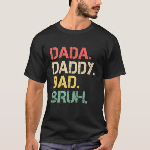 T-shirt Hommes Dada Papa Papa Bruh Fête des pères Vintage
