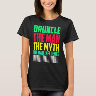 T-shirt Hommes Druncle Man Myth Influencer Mauvais Oncle