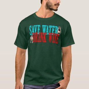 T-shirt Hommes Économisez De L'Eau Boire Du Vin Joyeux Jou