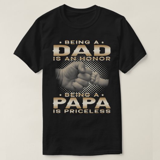 T-shirt Hommes Être un DAD est un HONNEUR Être un PAPA est (Design devant)