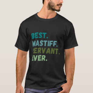 T-shirt Hommes Femme Meilleur Serveuse de chien Jamais MAS