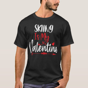 T-shirt Hommes Femmes Couples Hobbies Skier est ma valenti