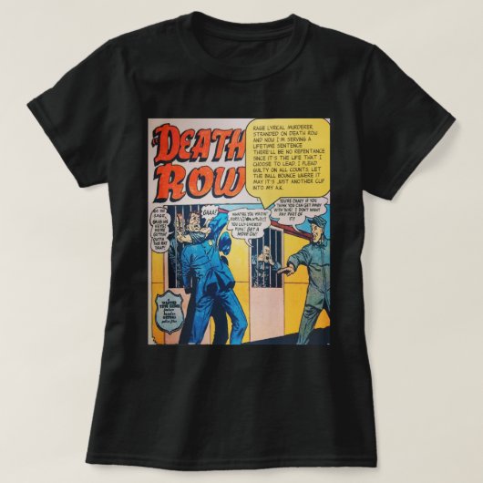 T-shirt Hommes Femmes Dans La Rangée De Décès Enregistreme (Design devant)