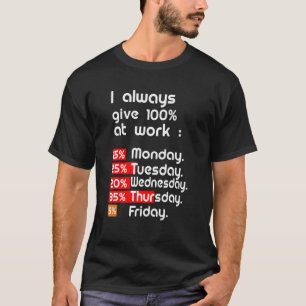 T-shirt Hommes Femmes Je Donne Toujours 100 À La Fête Du T