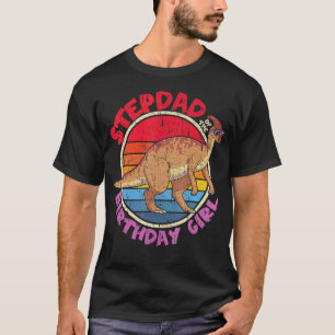 T-shirt Hommes Fille Anniversaire I Stepdad I Parasaurolop