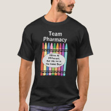 T-shirt Homme's Funny Pharmacy Tech