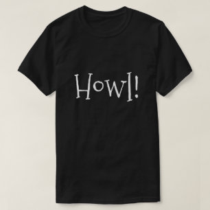 T-shirt Homme's Funny Text Howl ! Noir
