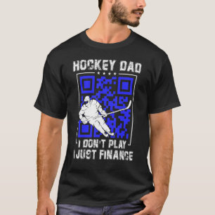 T-shirt Hommes Hockey Papa Je ne joue pas Je finance juste