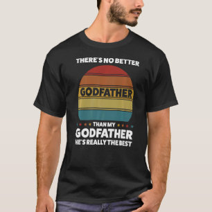 T-shirt Hommes Il n'y a pas de meilleur Parrain Godchild