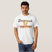 T-Shirt Hommes Impeach & Imprison (Devant entier)