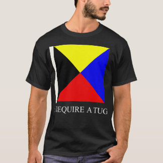 T-shirt Hommes J'Ai Besoin D'Un Drapeau De Signal De Navir