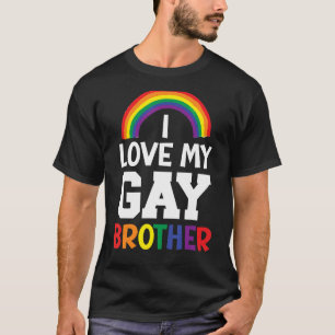 T-shirt Hommes J'Aime Mon Frère Gay Meilleur Bro Jamais Br
