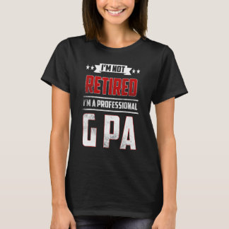 T-shirt Hommes Je ne suis pas retraité A Professionnel P P