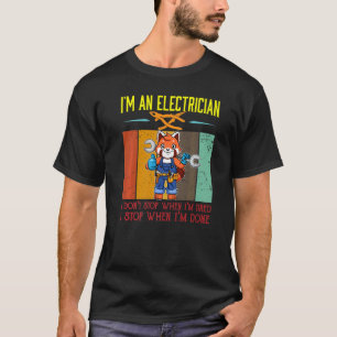 T-shirt Hommes Je suis électricien Arrêter quand je suis f