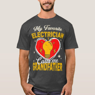 T-shirt Hommes Mon Électricien Préféré M'Appelle Grandfat