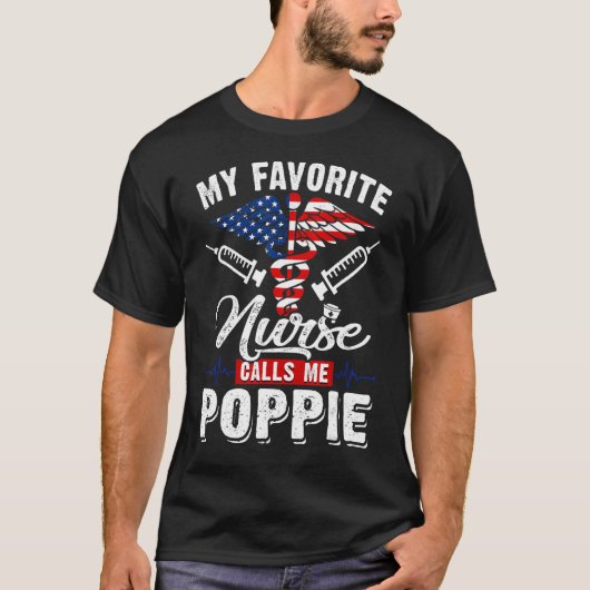 T-shirt Hommes Mon Infirmière Préférée M'Appelle Poppie Pa (Devant)