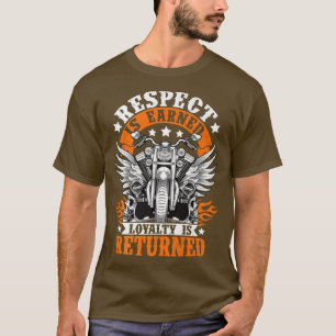 T-shirt Hommes Motorcycle Biker Respect La Fidélité Gagnée