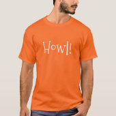 T-shirt Homme's Orange Funny Text Howl ! (Devant)