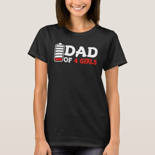T-shirt Hommes Papa De 4 Filles Batterie Vides Enfants Pèr (Devant)