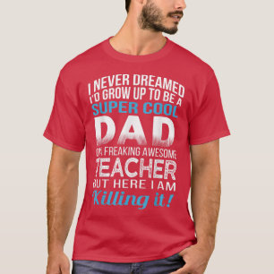 T-shirt Hommes Papa de Freaking Awesome Teacher Fête des p