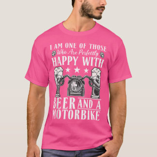 T-shirt Hommes Parfaitement Heureux Avec Bière Et Moto Mot