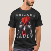 T-shirt Hommes Poulet Daddy Poulet Père Poulet Éleveur de  (Devant)
