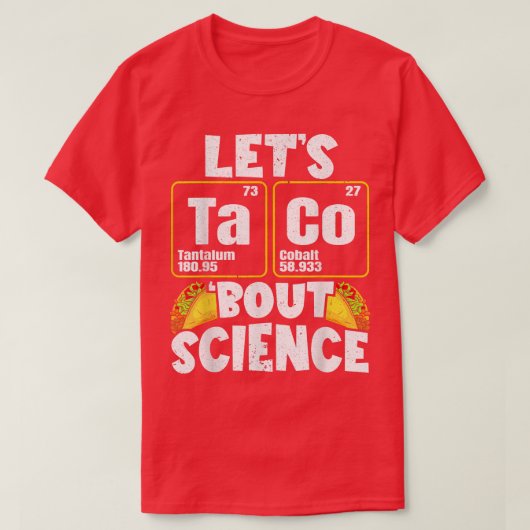 T-shirt Hommes Taco 'Bout Science 1406 (Design devant)