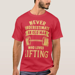 T-shirt Hommes Vieux Homme Poids-lifter Funny Fitness Gym
