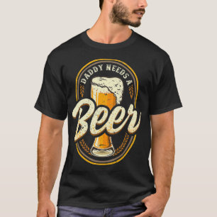 T-shirt Hommes Vintage Papa A Besoin D'Un Amateur De Bière