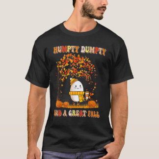 T-shirt Hompty Dumpty Had A Great Fall Happy Fall Y'all Th
